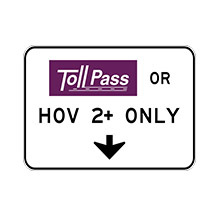 United_States_of_ America_Traffic_Sign_Toll_Road_Pass_or_HOV_2+