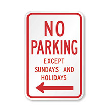 United_States_of_ America_Traffic_Sign_No_Parking_Except_Sundays